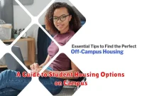 A Guide to Student Housing Options on Campus