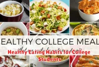 Healthy Eating Habits for College Students