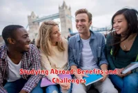 Studying Abroad: Benefits and Challenges
